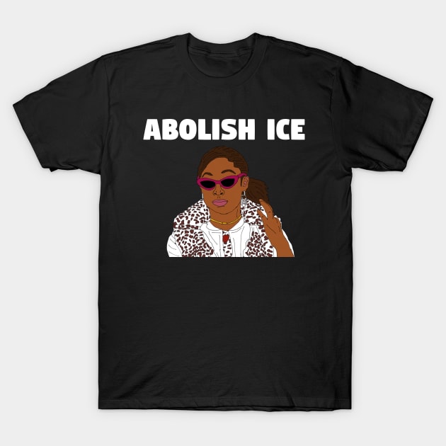 Abolish ICE T-Shirt by PlanetWeirdPod